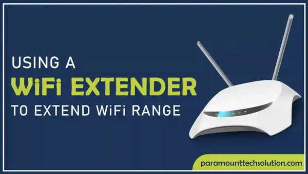 WiFi Extender To Extend the Wi-Fi Rang