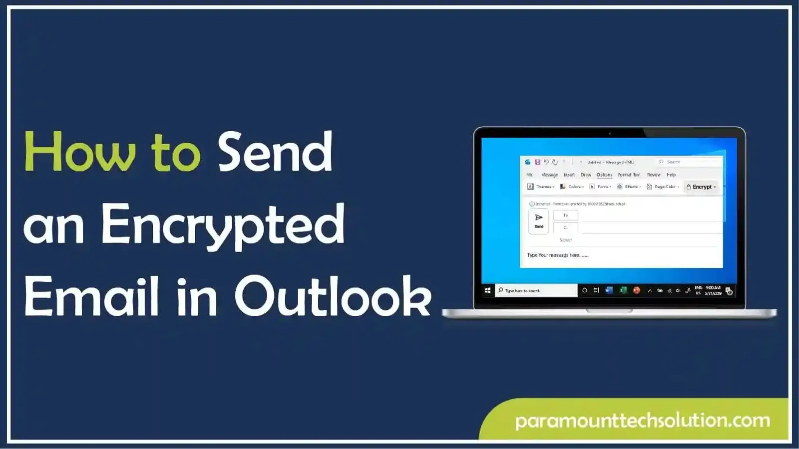 How to Send an Encrypted Email in Outlook
