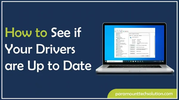 How to See if Your Drivers are Up to Date